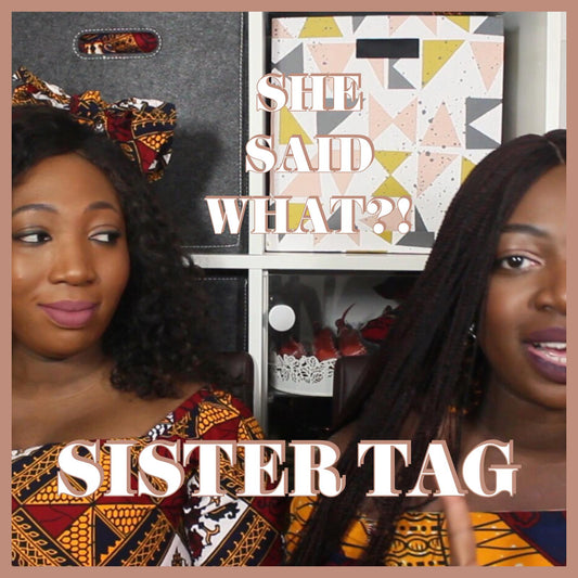 The Sister Tag | Get to know the Cultureville co-founders
